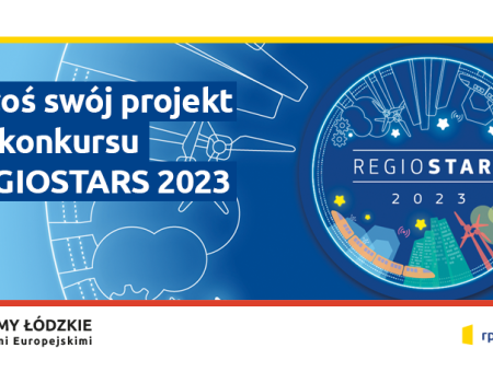 Zgłoś swój projekt do konkursu REGIOSTARS 2023