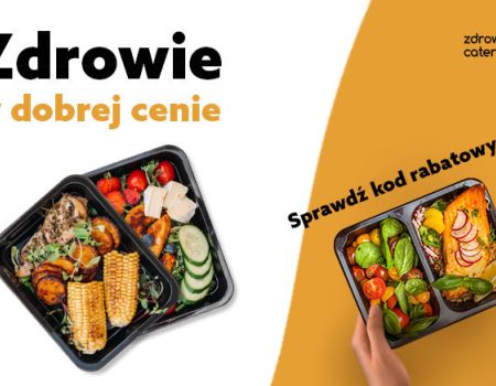 Zdrowy Catering zmieni Twoje nawyki żywieniowe!