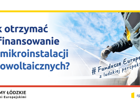 Jak otrzymać dofinansowanie do mikroinstalacji fotowoltaicznych?