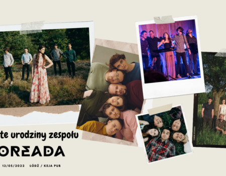 OREADA prezentuje nowy klip i zaprasza na koncert urodzinowy