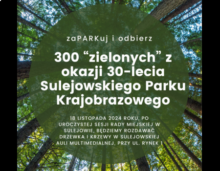 ZaPARKuj i odbierz jubileuszowe drzewko