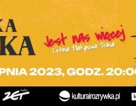 Trasa koncertowa Agnieszki Chylińskiej „Jest nas więcej” - koncert w Siemiatyczach