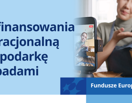 Dofinansowania na racjonalną gospodarkę odpadami