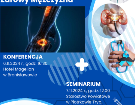 Męska sprawa, profilaktyka urologiczna – Zdrowy Mężczyzna – konferencja i seminarium