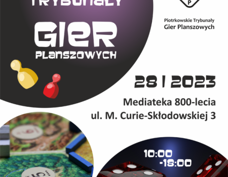 Piotrkowskie Trybunały Gier Planszowych, już w sobotę