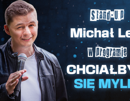 Michał Leja wystąpi piotrkowskim MOK