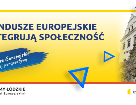 Fundusze Europejskie integrują społeczność powiatu piotrkowskiego