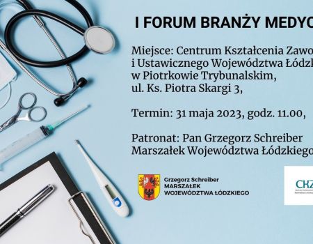 I Forum Branży Medycznej w Piotrkowie