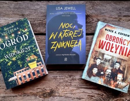 Książka na weekend - kryminał Lisy Jewell i historia tragedii na Wołyniu