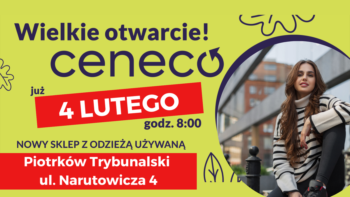 Wielkie otwarcie CENECO w Piotrkowie Trybunalskim!