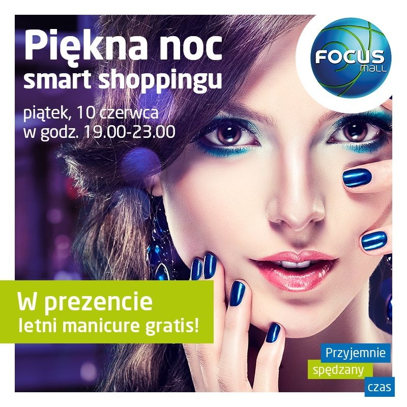 Pikna Noc Smart Shoppingu w Focus Mall