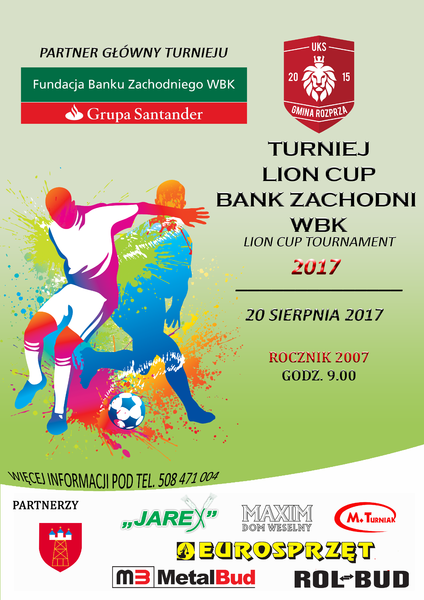 Turniej Lion Cup - Bank Zachodni WBK w Rozprzy