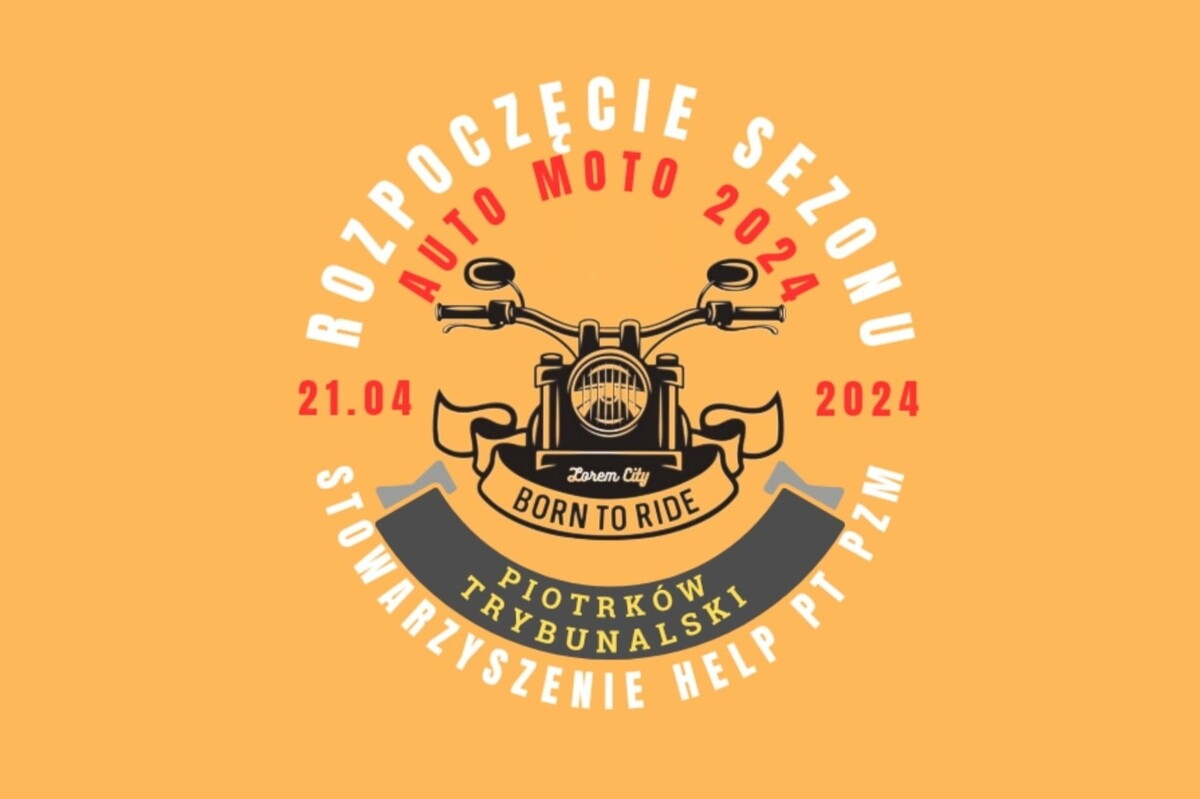 Rozpoczęcie sezonu motocyklowego w Piotrkowie