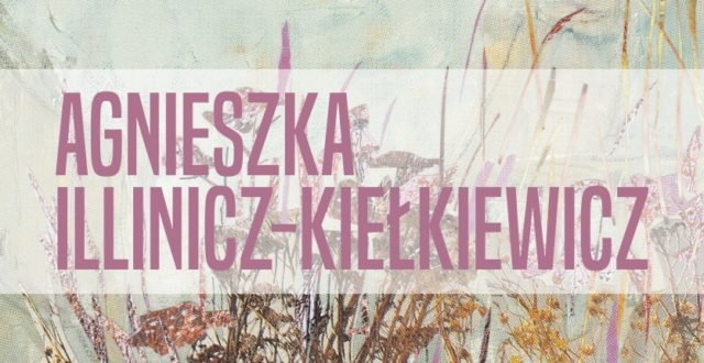 Wystawa „…i trawy… i chwasty… i…” w ODA w Piotrkowie