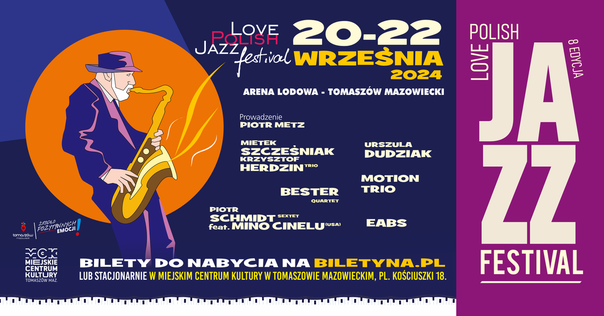 8. Love Polish Jazz Festival – bd gwiazdy i premierowe koncerty