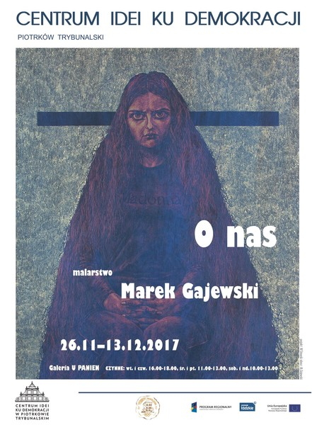 Wystawa Marka Gajewskiego „U Panien” 