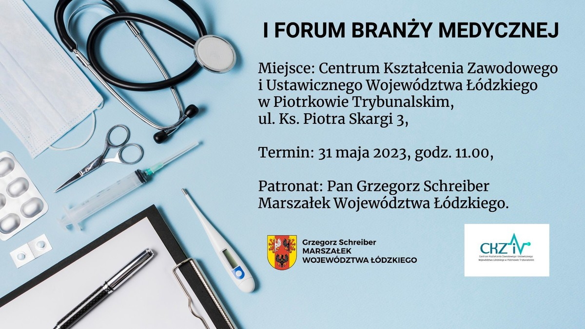 I Forum Branży Medycznej w Piotrkowie
